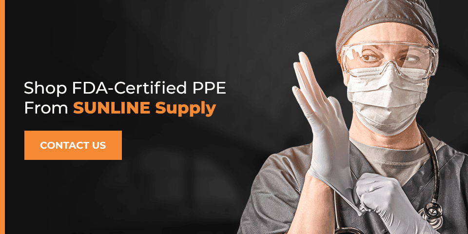 Shop FDA-Certified PPE From SUNLINE Supply
