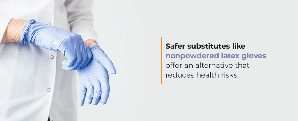 The Banning of Powdered Gloves for Medical Use